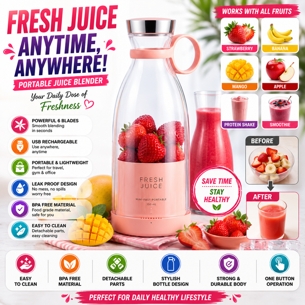 Portable Fresh Juice Blender – Anytime, Anywhere